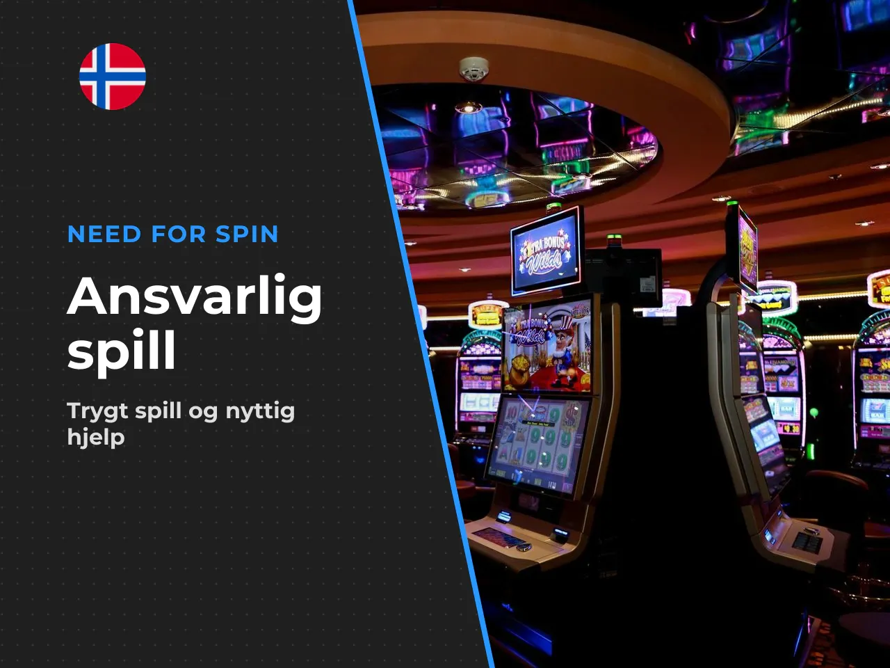 Ansvarlig spill og hvor du får