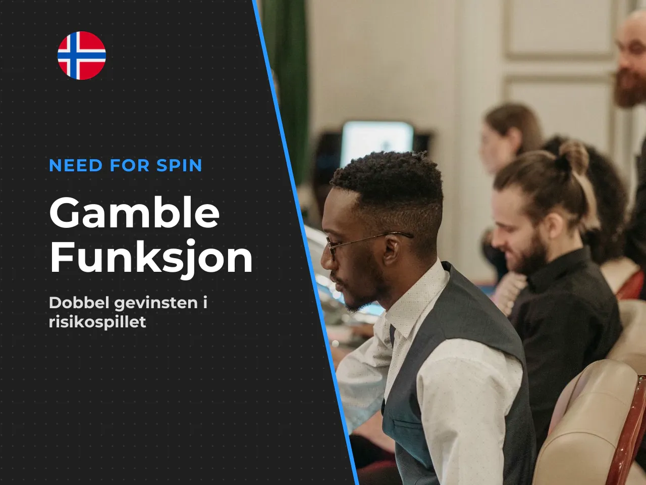 Gamble Feature og risikoen ved å