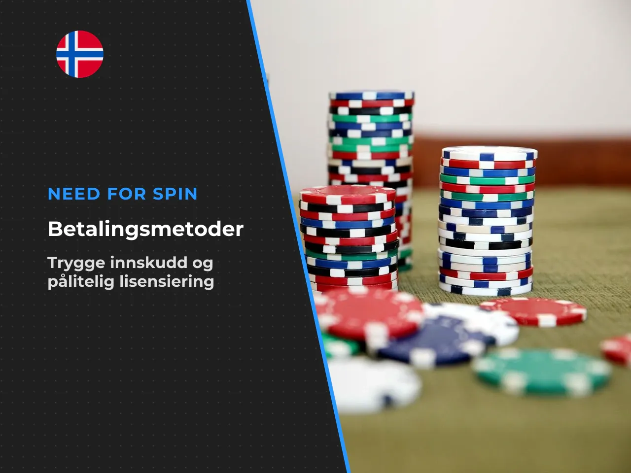 Betalingsmetoder og lisenser for norske spillere