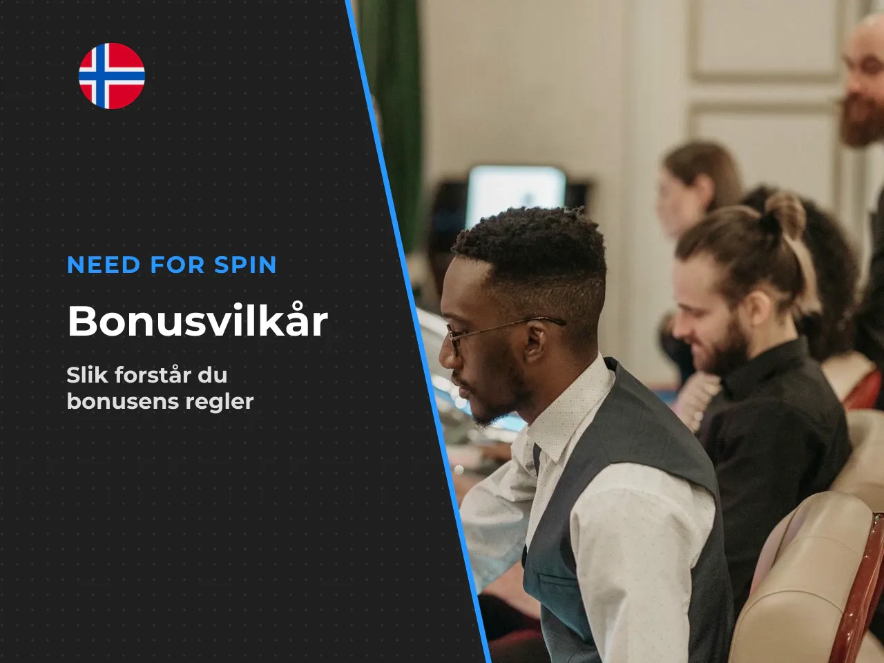 Dette må du sjekke i bonusvilkårene
