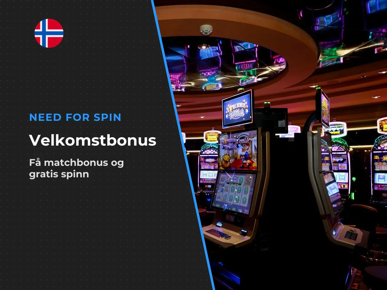 Welcome bonus og free spins på