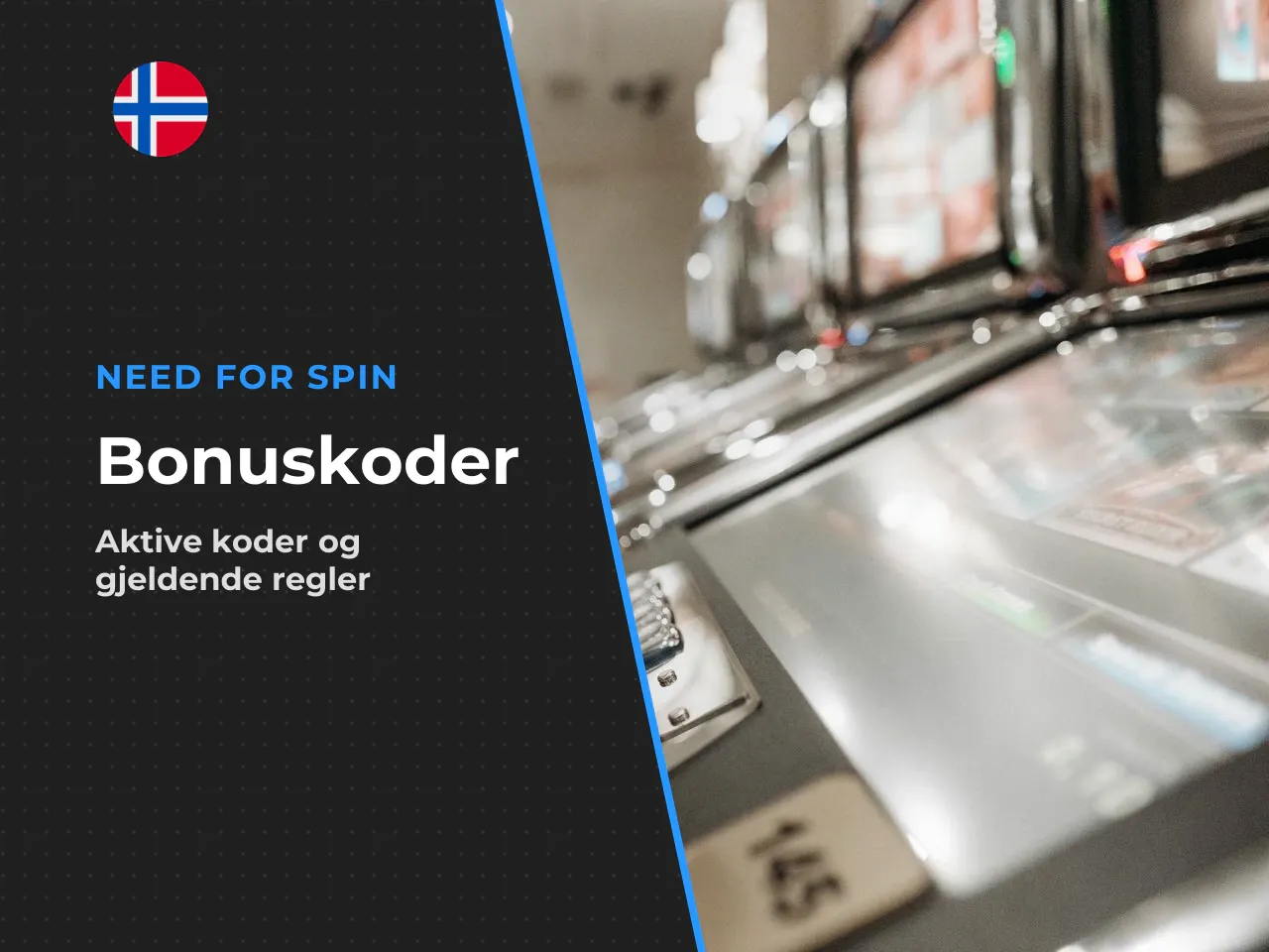 Det betyr i praksis at bonuskoder